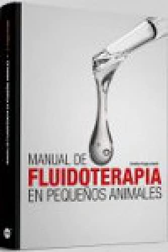 Manual de fluidoterapia en pequeños animales