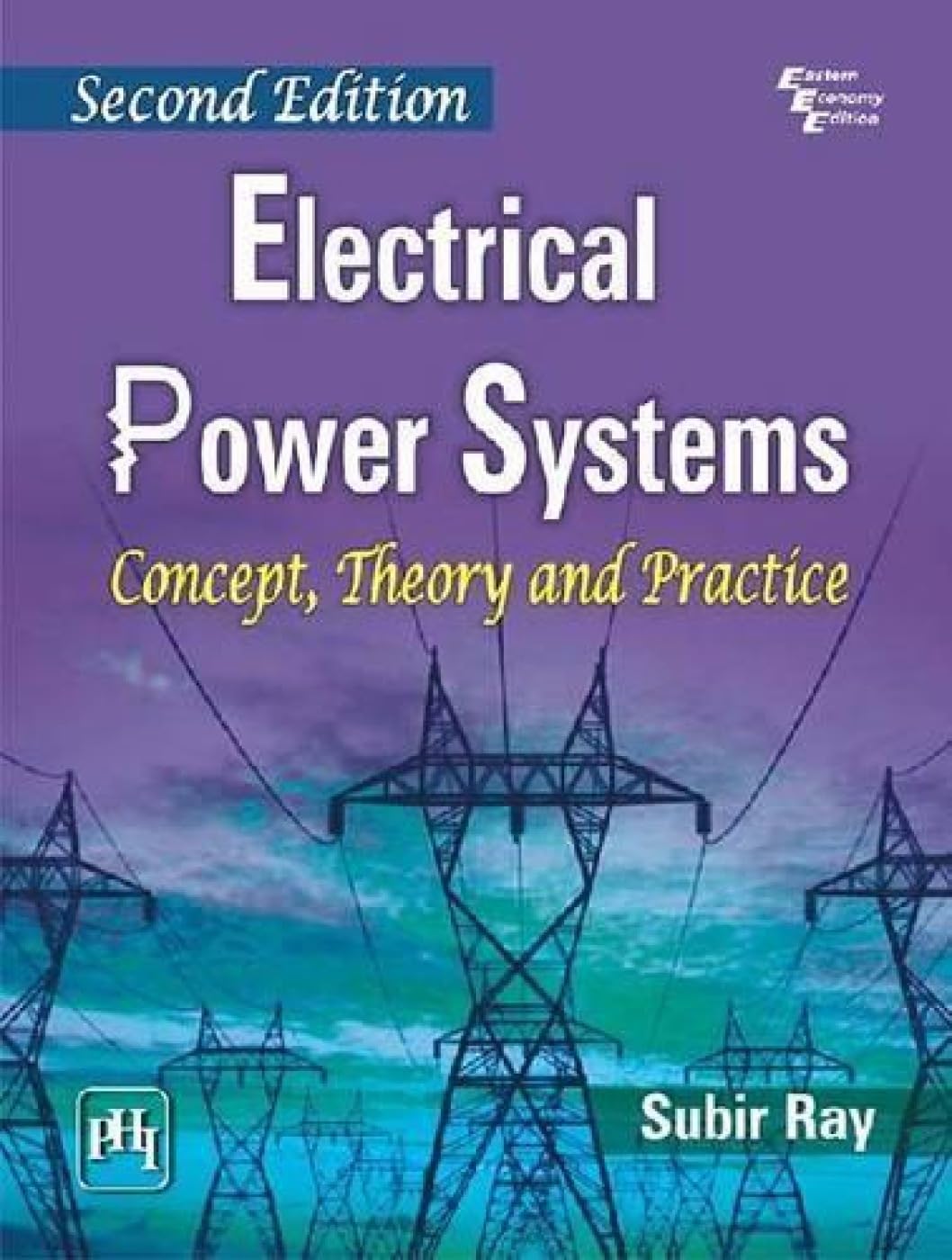 Electrical Power Systems: Concept, Theory and Practice