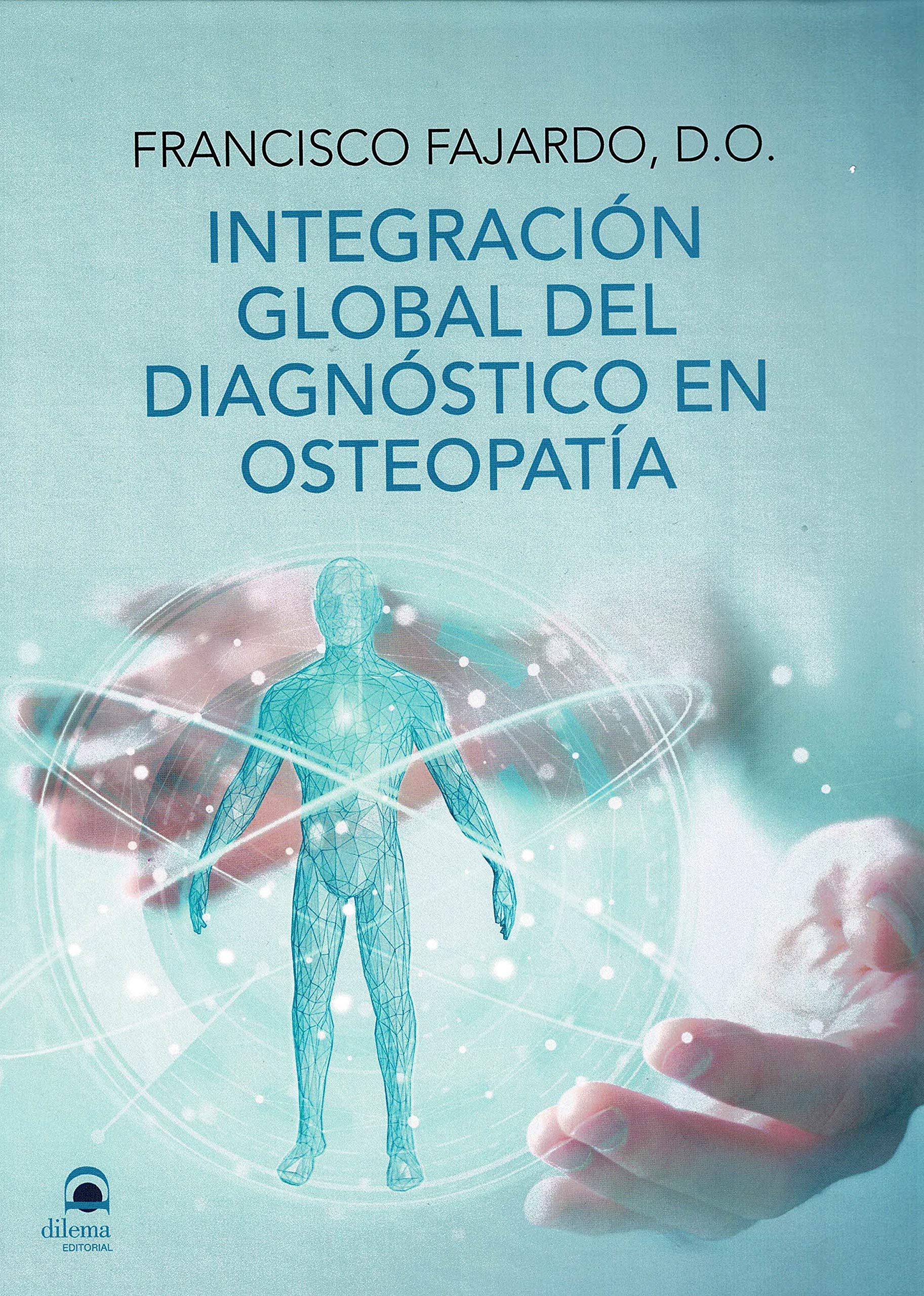 Integracción Global del diagnóstico en Osteopatía